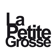 LA PETITE GROSSE